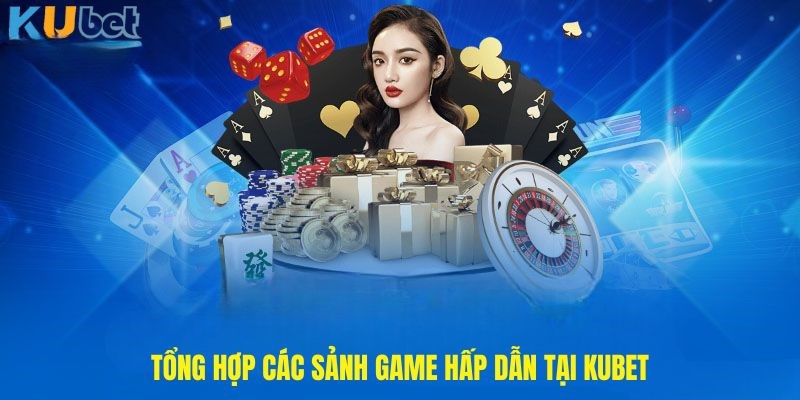 cac-sanh-game-hap-dan-tai-kubet