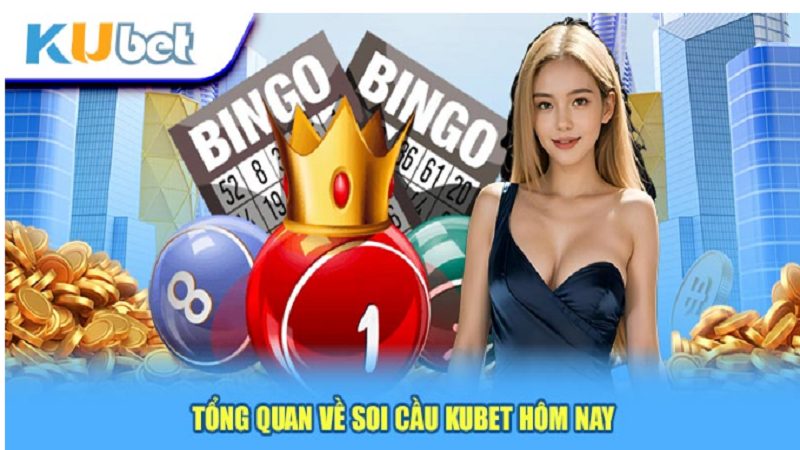 soi cầu kubet